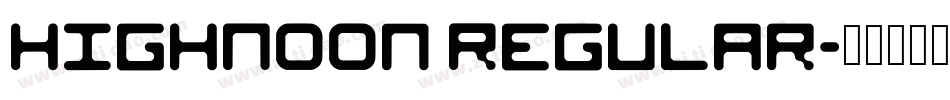 HighNoon Regular字体转换